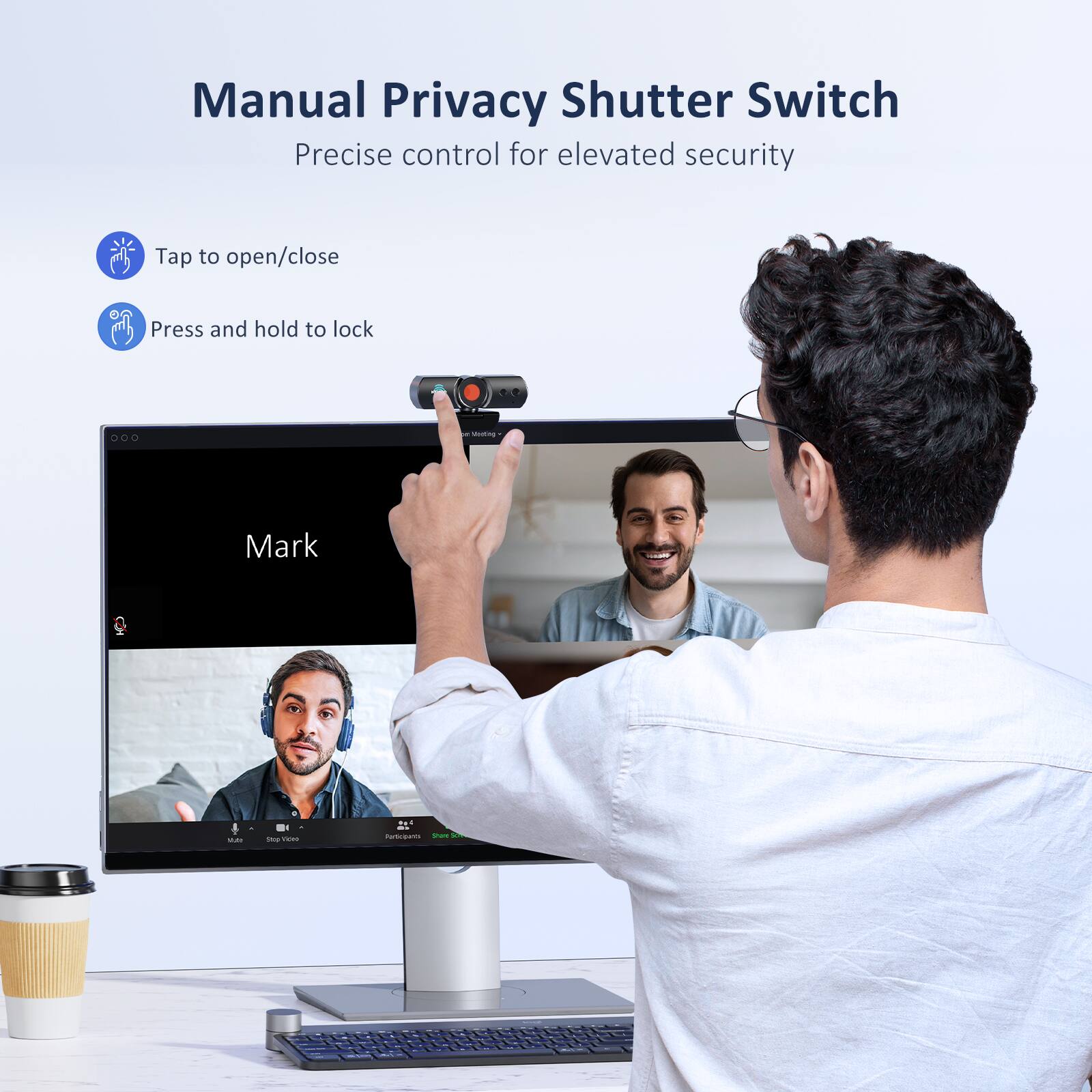 Manual Privacy Shutter Switch  
Precise control for elevated security  

- Tap to open/close  
- Press and hold to lock  

Mark