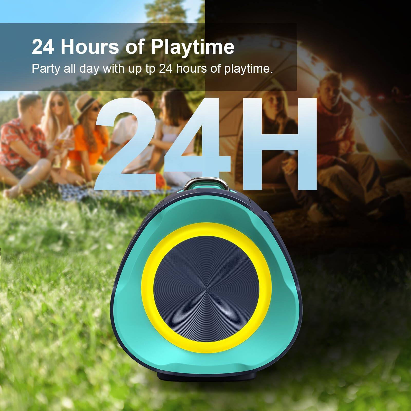 24 Hours of Playtime  
Party all day with up to 24 hours of playtime.  
24H