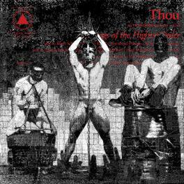 Thou - Blessings Of The Highest Order - VINYL LP