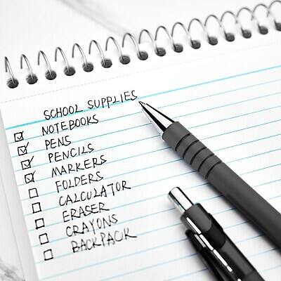 SCHOOL SUPPLIES  
- NOTEBOOKS  
- PENS  
- PENCILS  
- MARKERS  
- FOLDERS  
- CALCULATOR  
- ERASER  
- CRAYONS  
- BACKPACK