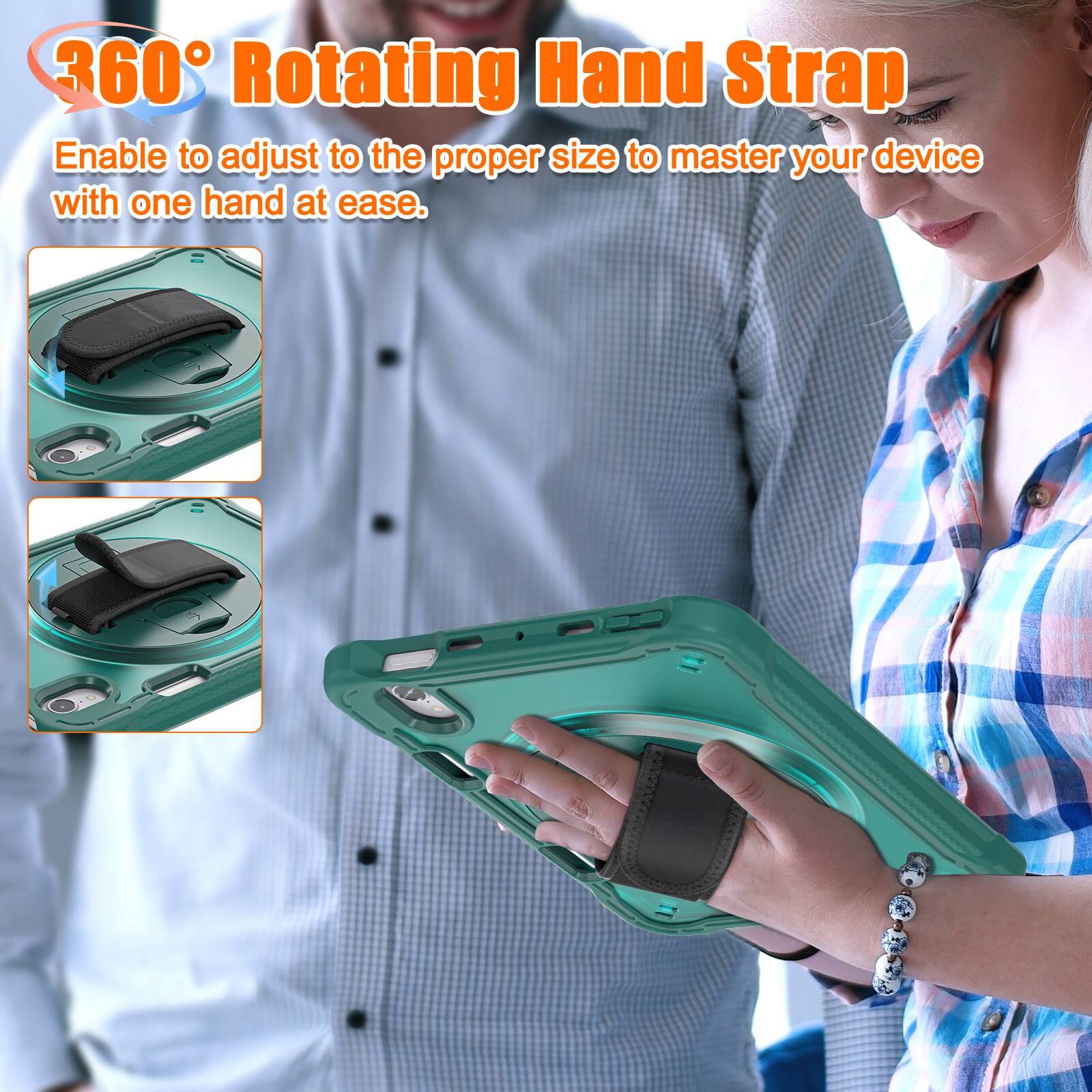 360° Rotating Hand Strap  
Enable to adjust to the proper size to master your device with one hand at ease.