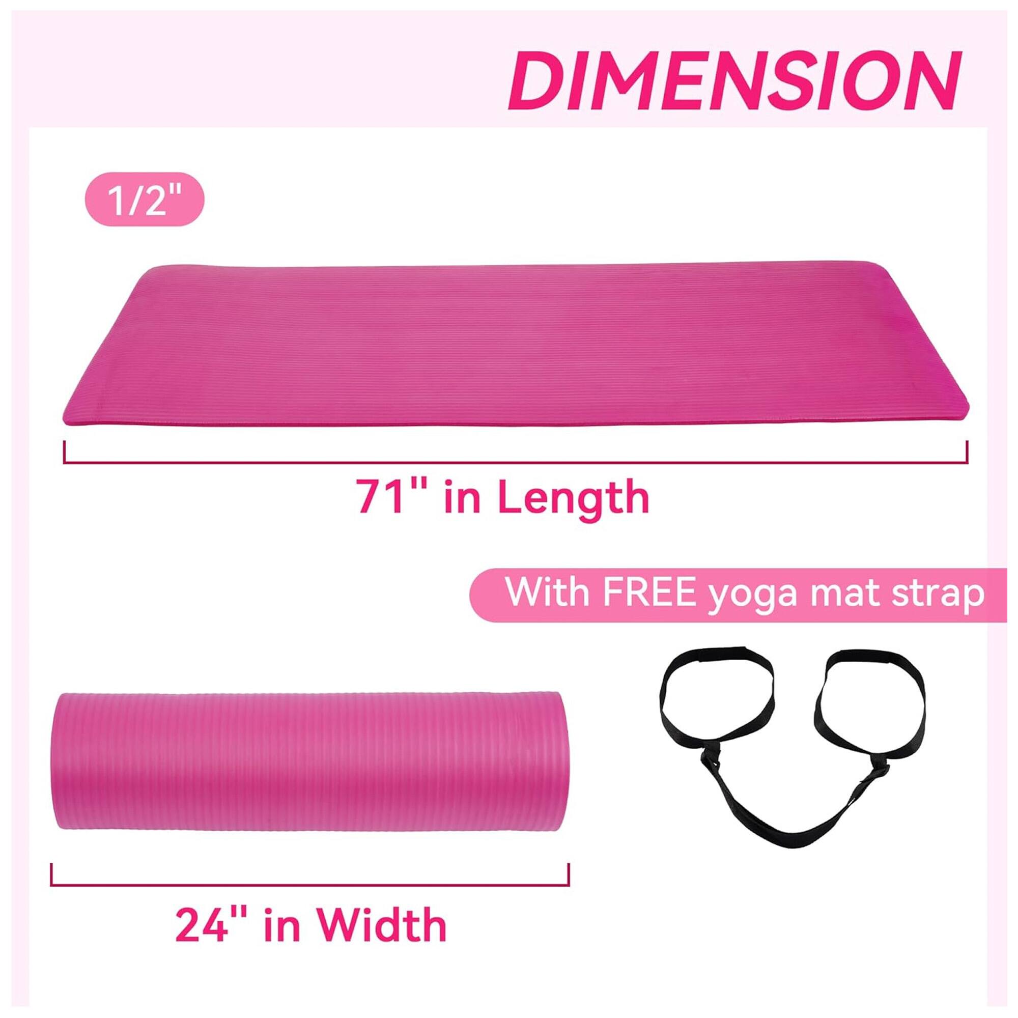 DIMENSION  
1/2"  
71" in Length  
With FREE yoga mat strap  
24" in Width