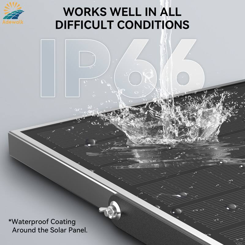 WORKS WELL IN ALL DIFFICULT CONDITIONS  
IP66  
*Waterproof Coating Around the Solar Panel.