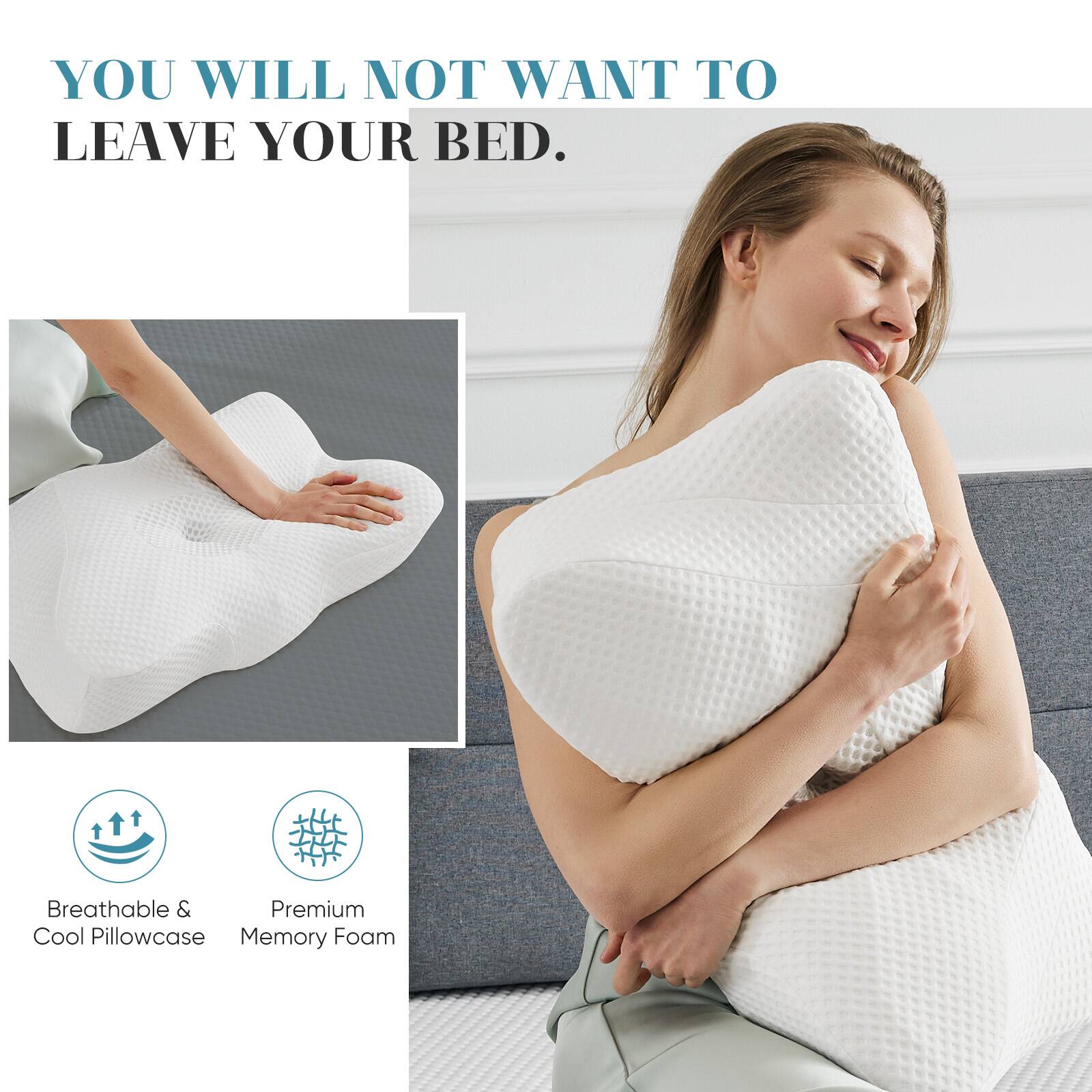 YOU WILL NOT WANT TO LEAVE YOUR BED.

Breathable & Cool Pillowcase
Premium Memory Foam