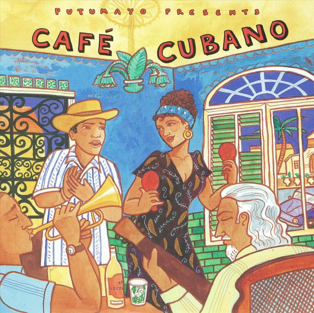 Front. Putumayo Presents: Cafe Cubano [CD].