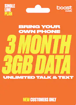 Boost Mobile - Preloaded SIM Card, Bring Your Own Device, 3month Plan - Unlimited Talk/Text, 3GB - Orange
