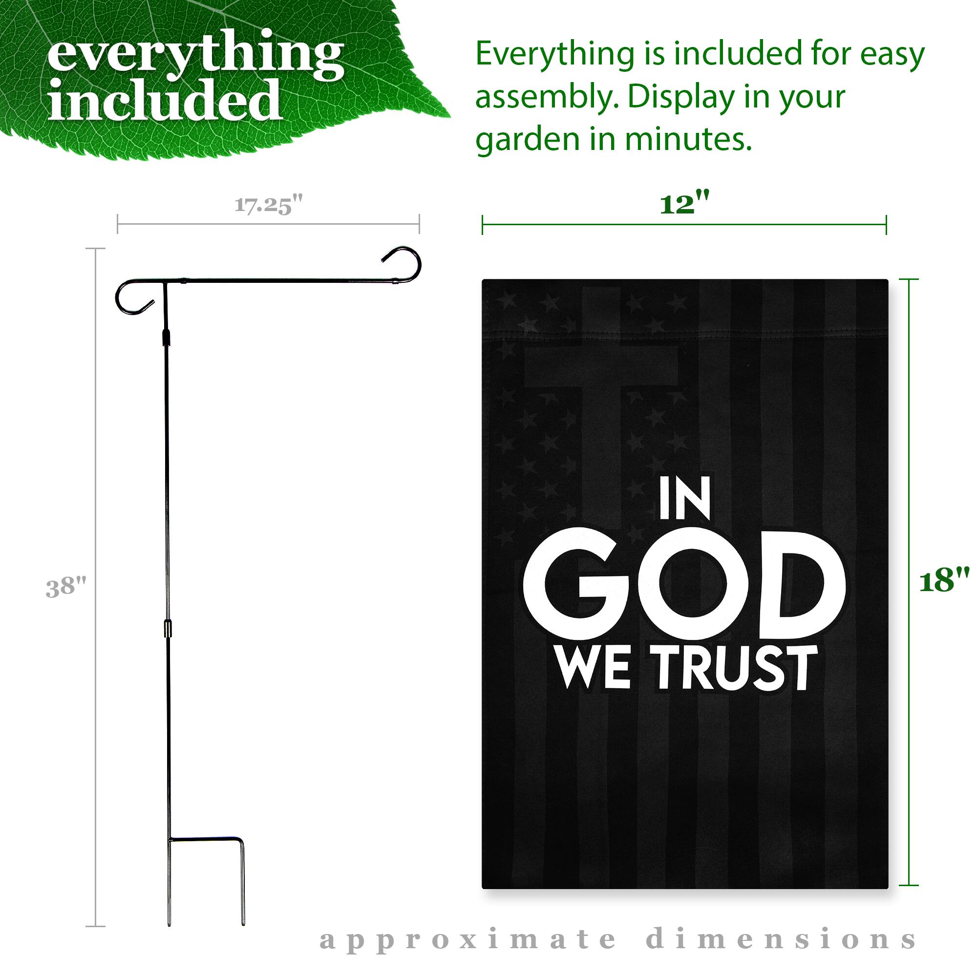 Everything is included for easy assembly. Display in your garden in minutes.

17.25" 12" 38" 18" IN GOD WE TRUST approximate dimensions