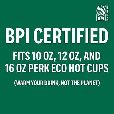 BPI CERTIFIED  
FITS 10 OZ, 12 OZ, AND 16 OZ PERK ECO HOT CUPS  
(WARM YOUR DRINK, NOT THE PLANET)