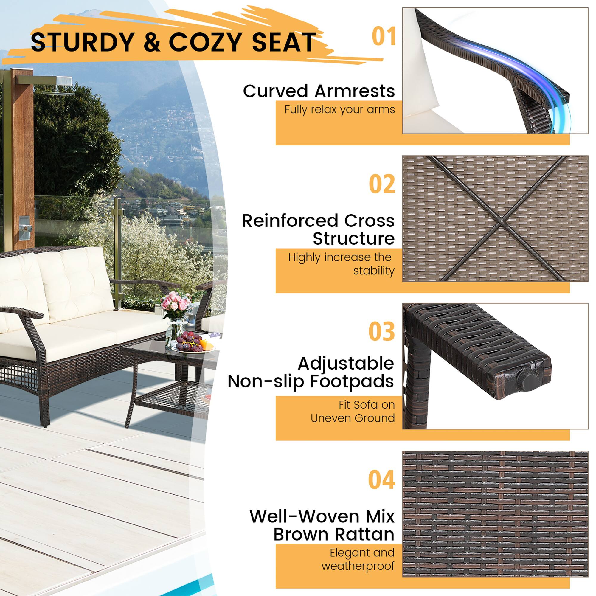 STURDY & COZY SEAT

01 Curved Armrests  
Fully relax your arms

02 Reinforced Cross Structure  
Highly increase the stability

03 Adjustable Non-slip Footpads  
Fit Sofa on Uneven Ground

04 Well-Woven Mix Brown Rattan  
Elegant and weatherproof