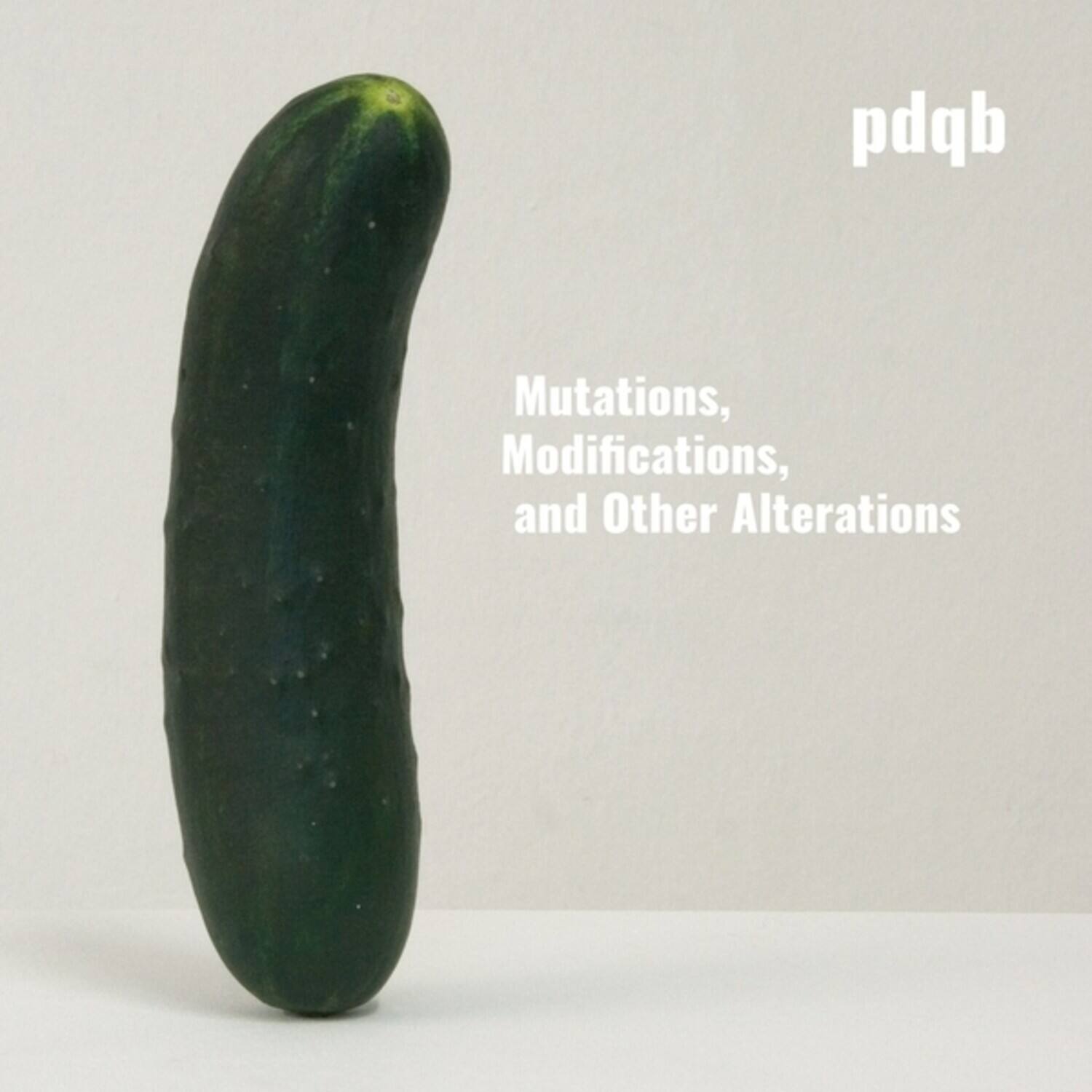 Pdqb - Mutations, Modifications, and Other Alterations   - VINYL LP price history on PriceWatchPro