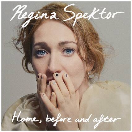 Regina Spektor
Home, before and after