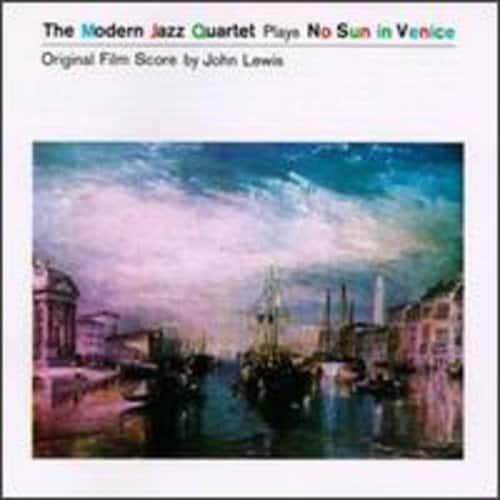 The Modern Jazz Quartet - No Sun in Venice   - COMPACT DISCS [CD] price history on PriceWatchPro