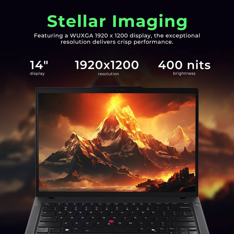 Stellar Imaging

Featuring a WUXGA 1920 x 1200 display, the exceptional resolution delivers crisp performance.

14" display
1920x1200 resolution
400 nits brightness