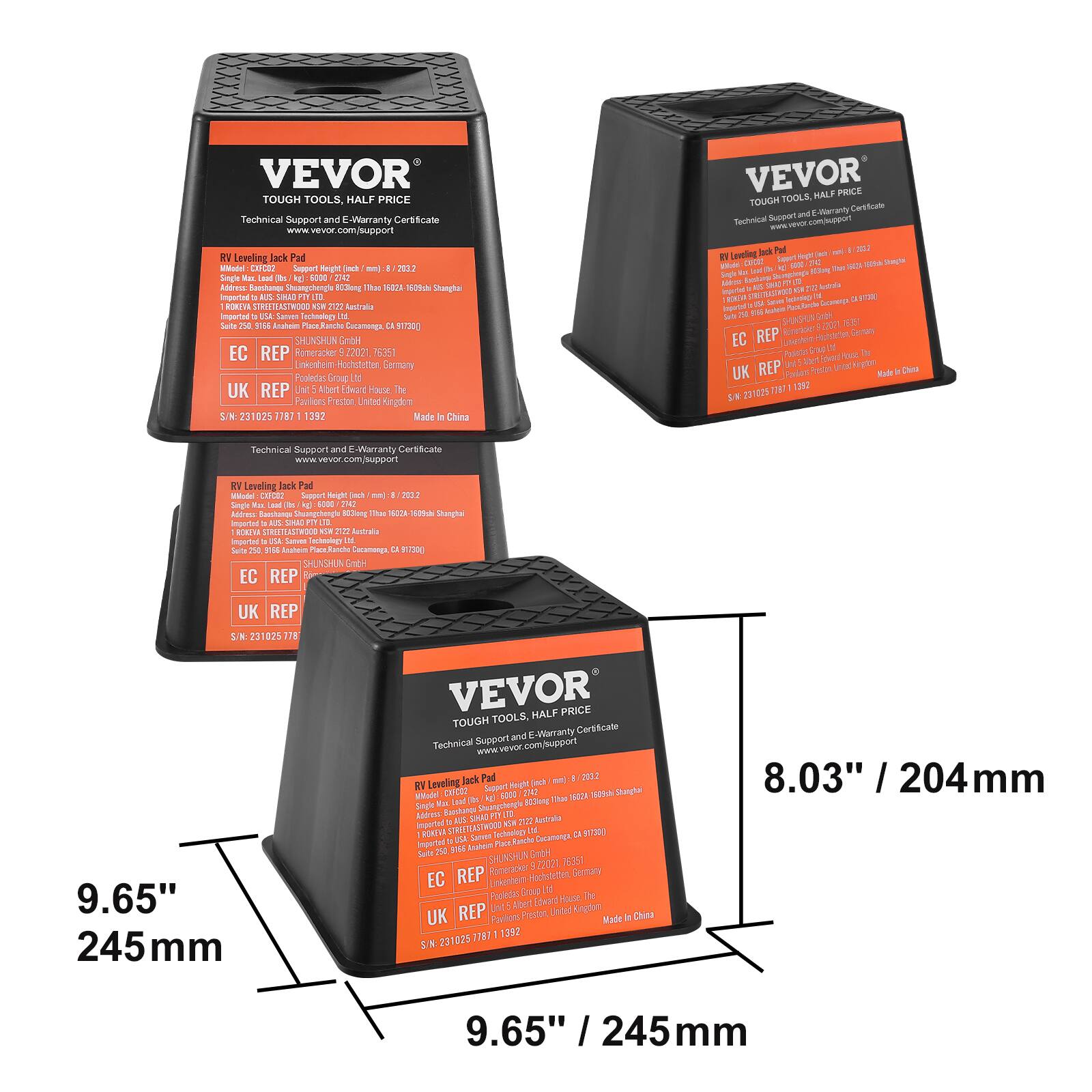 VEVOR TOUGH TOOLS, HALF PRICE  
Technical Support and E-Warranty Certificate  
RV Leveling Jack Pad  
Model: CXFC02  
Support Height: 203.2 mm (8")  
Single Max Load: 800 kg (1762 lbs)  
Made in China  

Address: Baishanqu Stuangchengle 803mg Titas 1602% 1609ml Shanghai  
AUS NSW 2022 Australia  
917300 GmbH EC REP  
UK REP Unit Albert Edward House The Paulions Preston, United Kingdom  

VEVOR TOOLS, HALF PRICE TOUGH  
Technical Support  
RV Leveling Pad Support Height 2032 Single  
Address: Stuangchengle 803mg Titas 1602% 1609ml Shanghai  
AUS NSW 2022 Australia  
917300 GmbH EC REP  
UK REP  

VEVOR TOOLS, HALF PRICE TOUGH  
Certificate Support E-Warranty Technical  
9.65" 245mm  

Technical Support and E-Warranty Certificate  
www.vevor.com/support  

RV Leveling