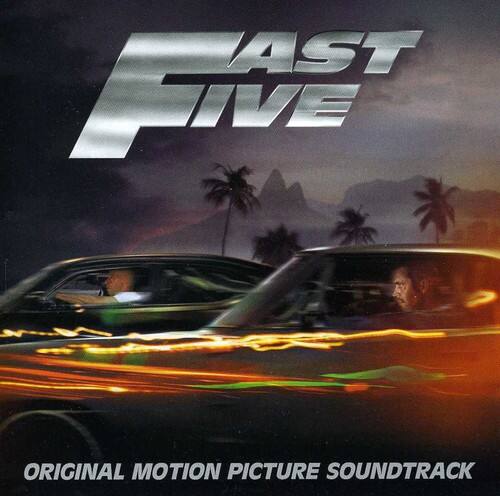 FAST FIVE

ORIGINAL MOTION PICTURE SOUNDTRACK