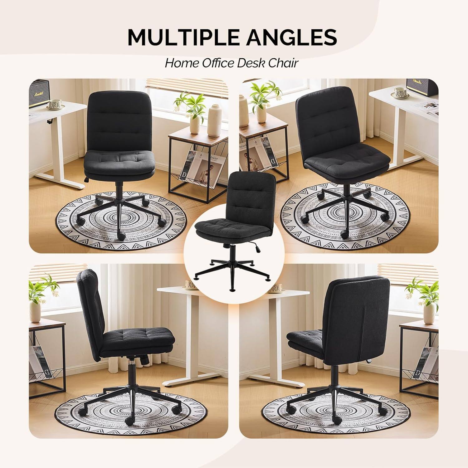 MULTIPLE ANGLES  
Home Office Desk Chair