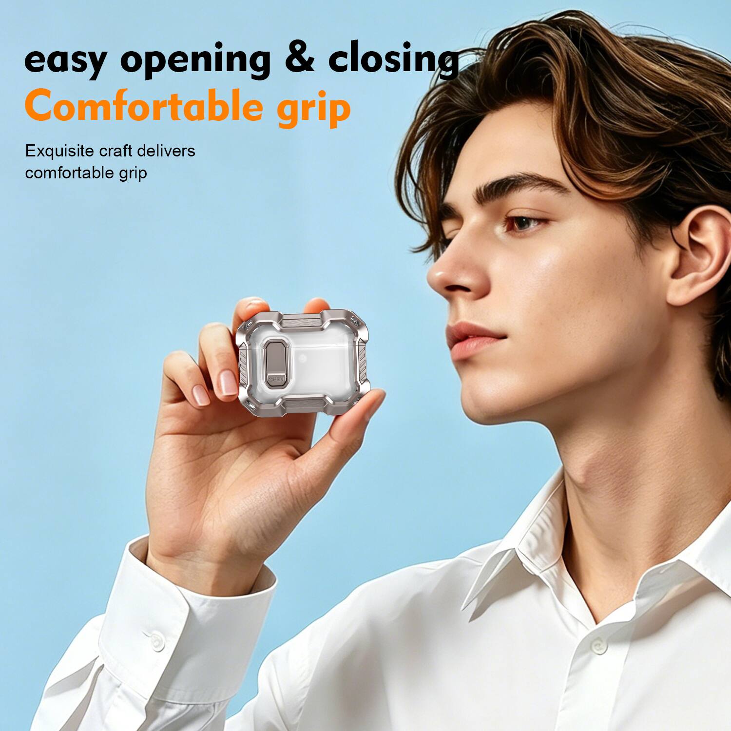 easy opening & closing  
Comfortable grip  
Exquisite craft delivers comfortable grip