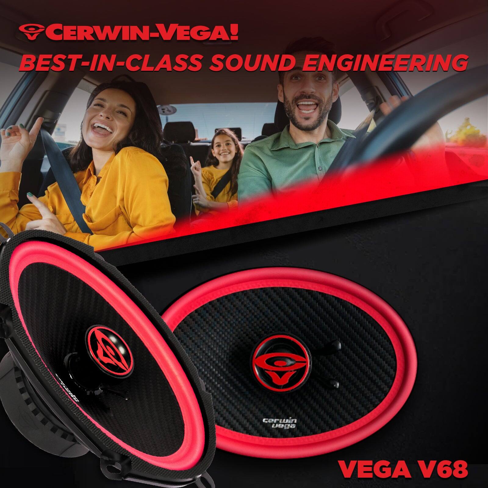 CERWIN-VEGA!  
BEST-IN-CLASS SOUND ENGINEERING  

VEGA V68