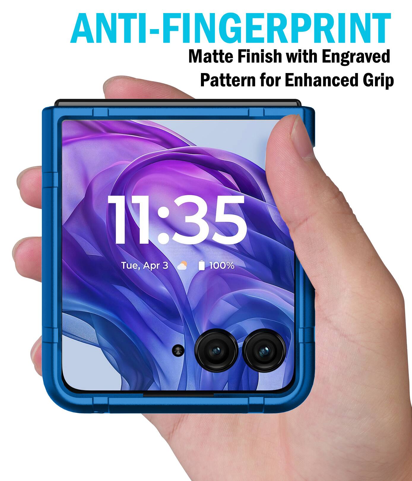 ANTI-FINGERPRINT  
Matte Finish with Engraved Pattern for Enhanced Grip  
11:35  
Tue, Apr 3  
100%