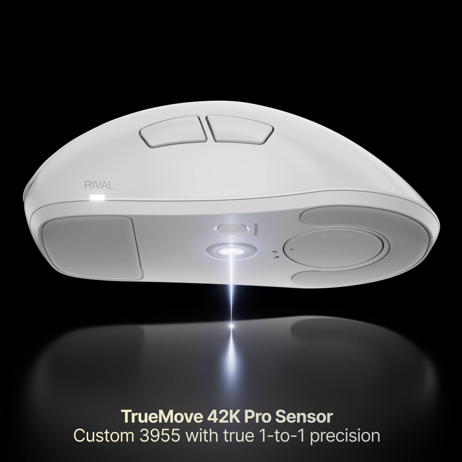 RIVAL  
POWER/DPI  
TrueMove 42K Pro Sensor  
Custom 3955 with true 1-to-1 precision