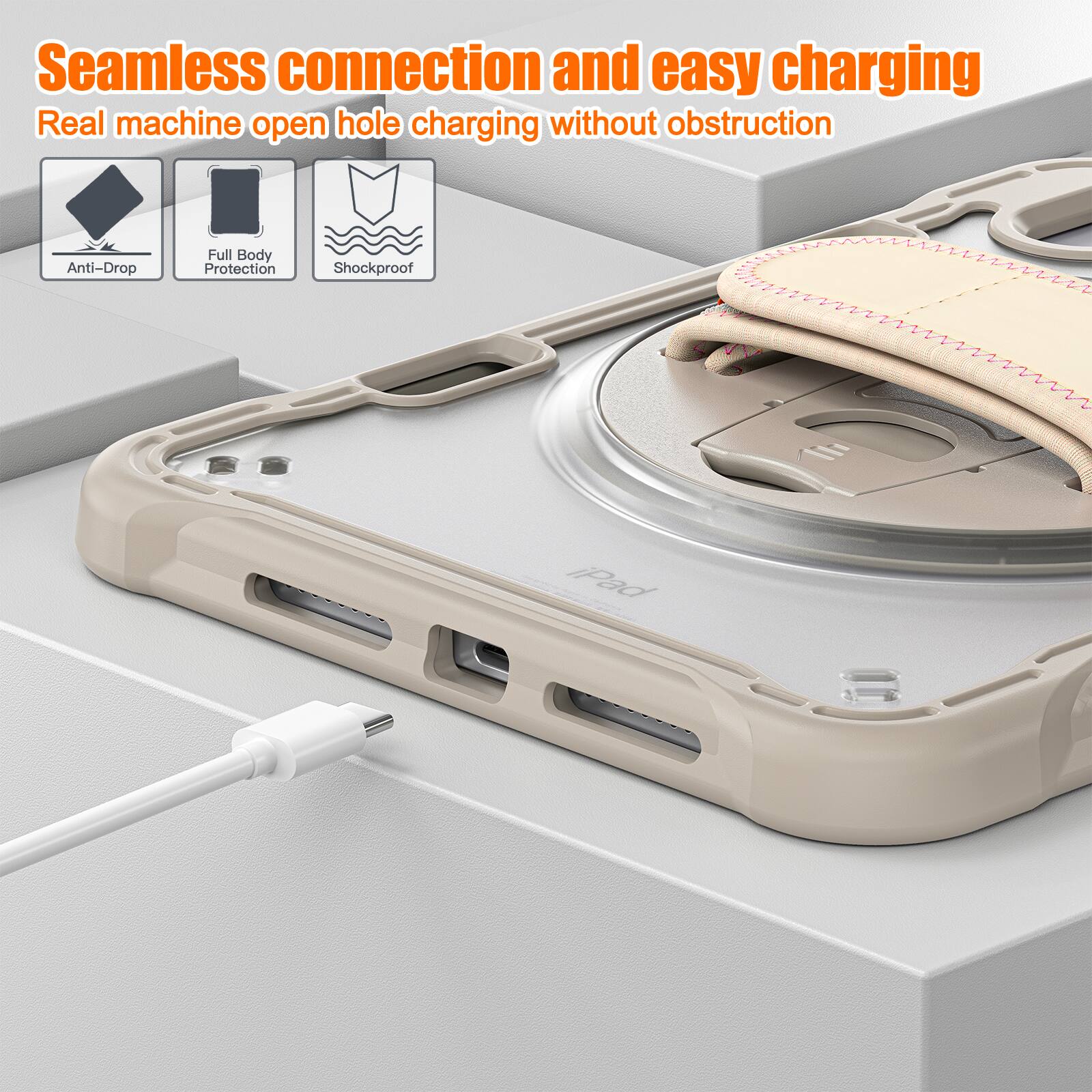 Seamless connection and easy charging  
Real machine open hole charging without obstruction  
Anti-Drop  
Full Body Protection  
Shockproof  
iPad