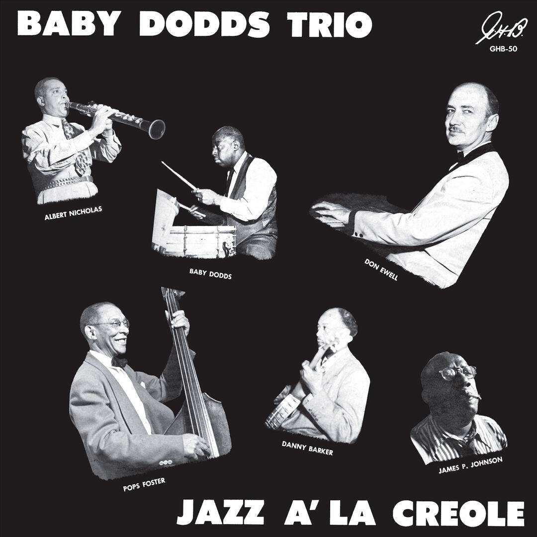 Front. Jazz à la Creole: The Baby Dodds Trio [LP].