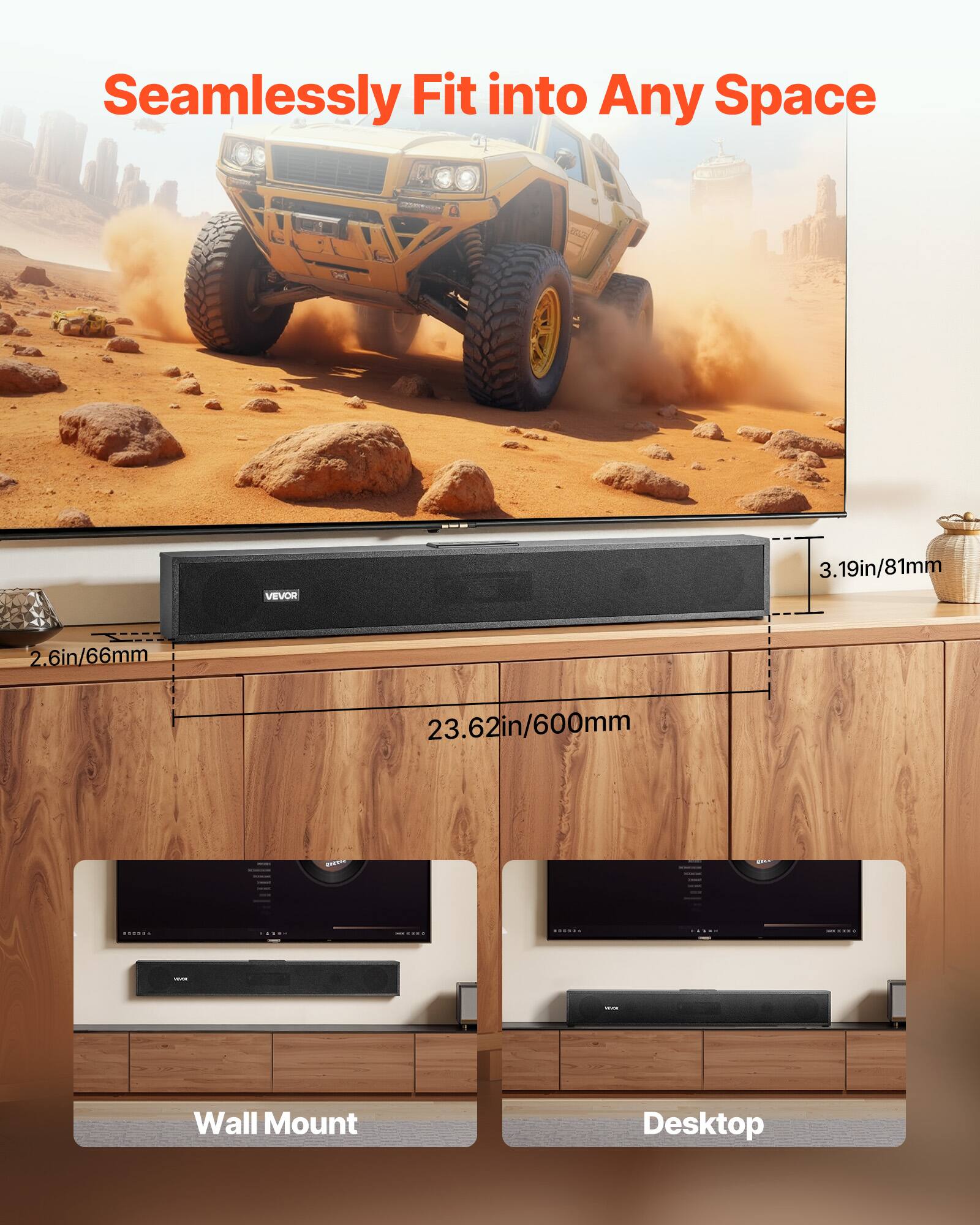 Seamlessly Fit into Any Space

- L VEVOR 3.19in/81mm 2.6in/66mm 23.62in/600mm

- Wall Mount Desktop