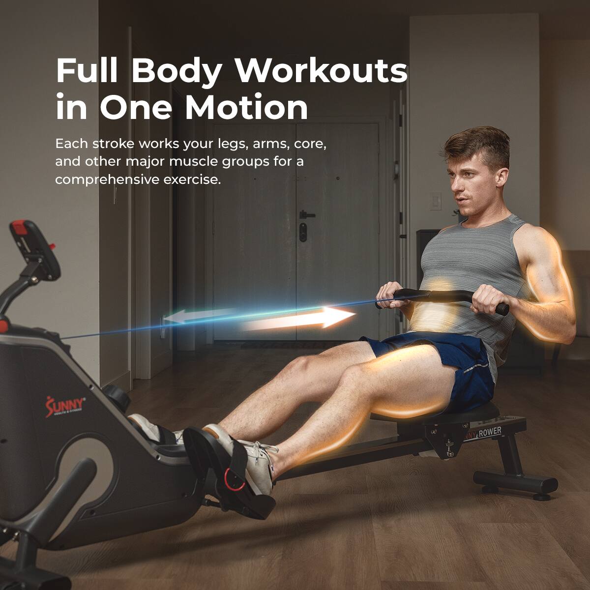 Full Body Workouts in One Motion
Each stroke works your legs, arms, core, and other major muscle groups for a comprehensive exercise.
SUNNY I WNY ROWER