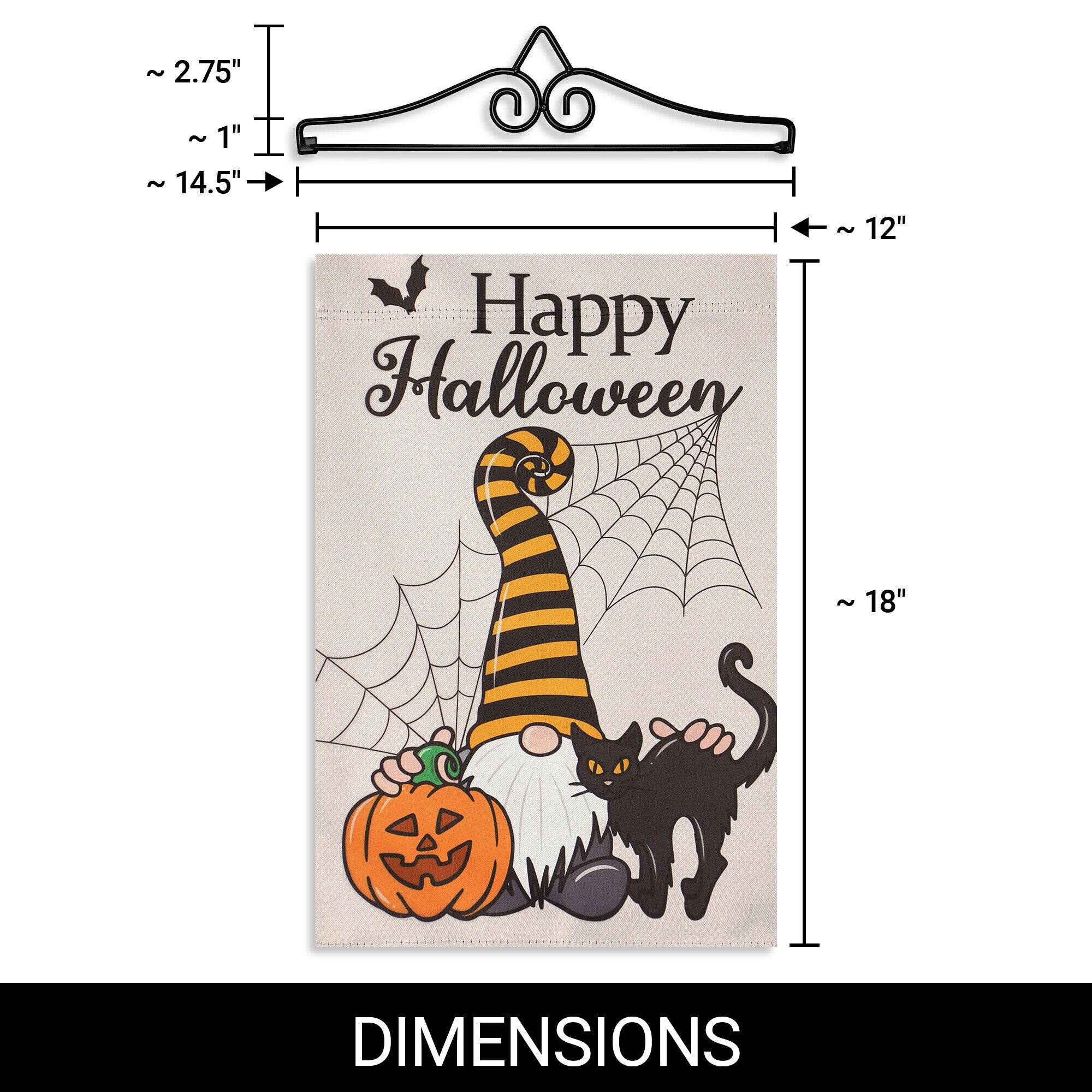 ~ 2.75" ~ 1" ~ 14.5" 12" Happy Halloween ~ 18" DIMENSIONS