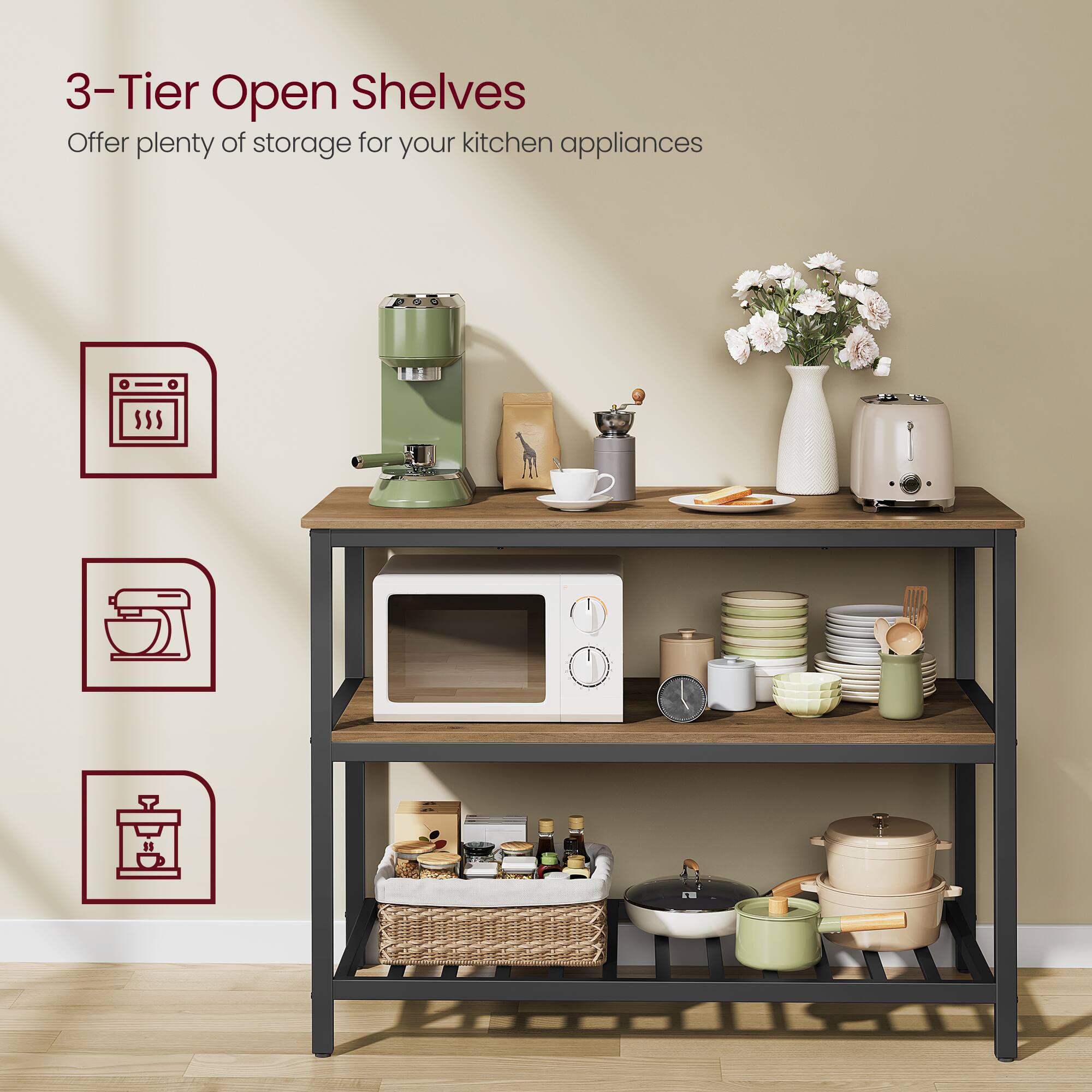 3-Tier Open Shelves  
Offer plenty of storage for your kitchen appliances