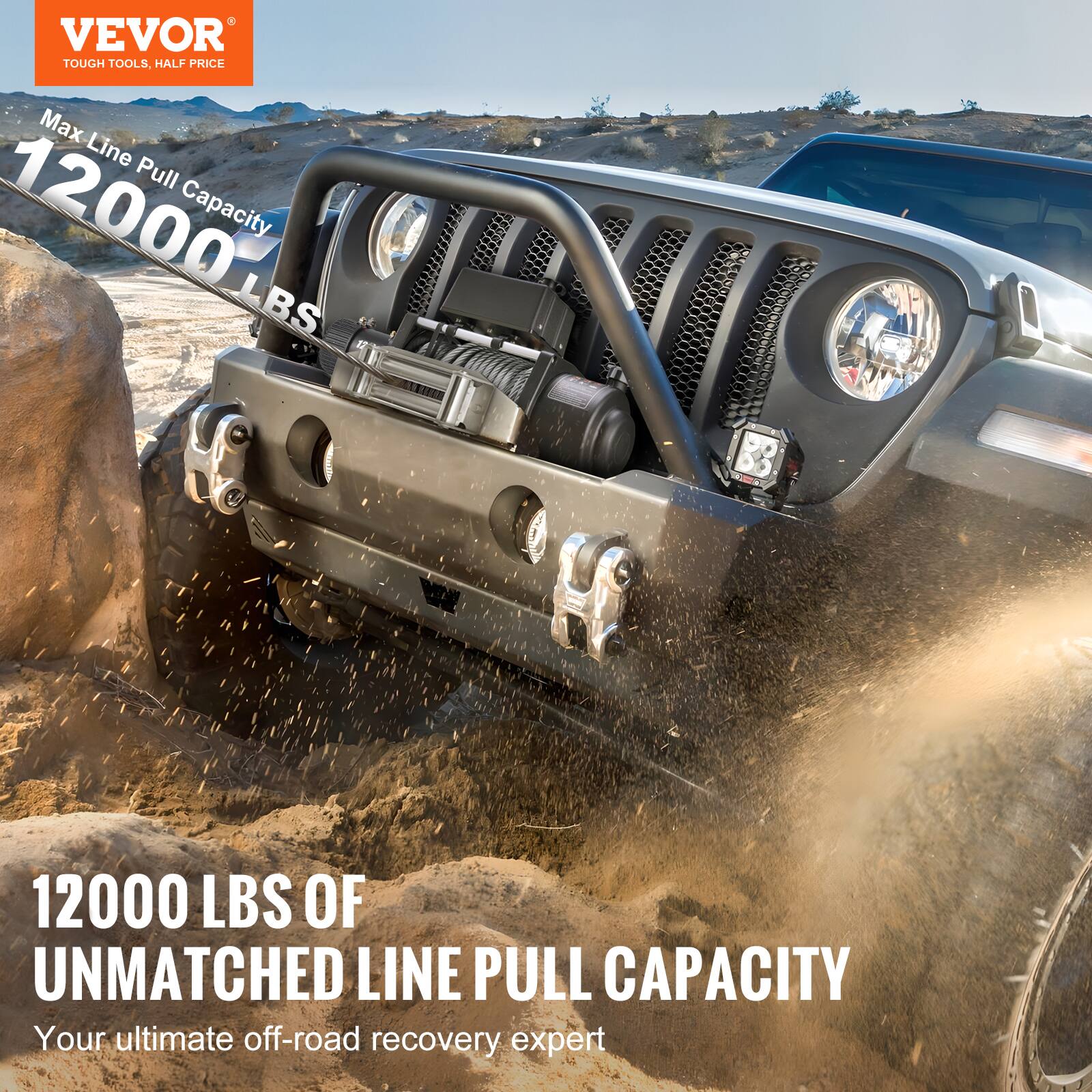 VEVOR TOUGH TOOLS, HALF PRICE
Max Line Pull Capacity 12000 LBS
12000 LBS OF UNMATCHED LINE PULL CAPACITY
Your ultimate off-road recovery expert
