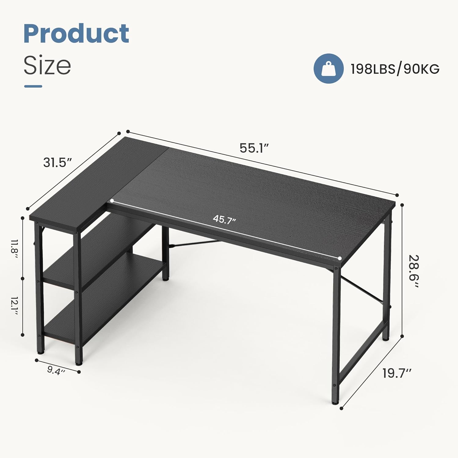 Product Size - 198LBS/90KG  
31.5" x 55.1" x 11.8" x 12.1" x 45.7" x 28.6" x 9.4" x 19.7"