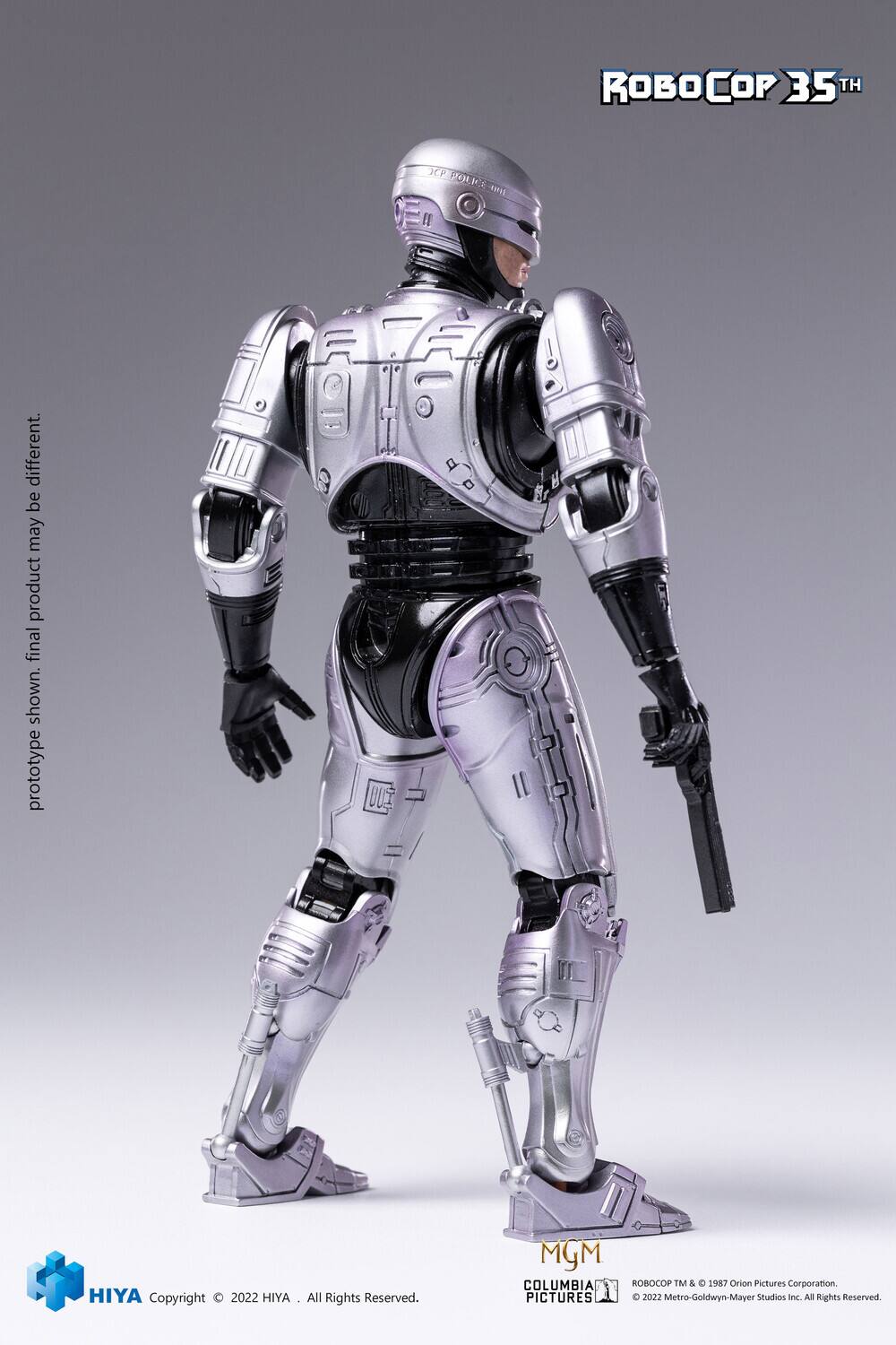 ROBOCOP 35th

JCP

POLICE

prototype

HIYA

Copyright © 2022 HIYA - All Rights Reserved.

MGM COLUMBIA PICTURES

ROBOCOP TM & © 1987 Orion Pictures Corporation. © 2022 Metro-Goldwyn-Mayer Studios Inc. All Rights Reserved.