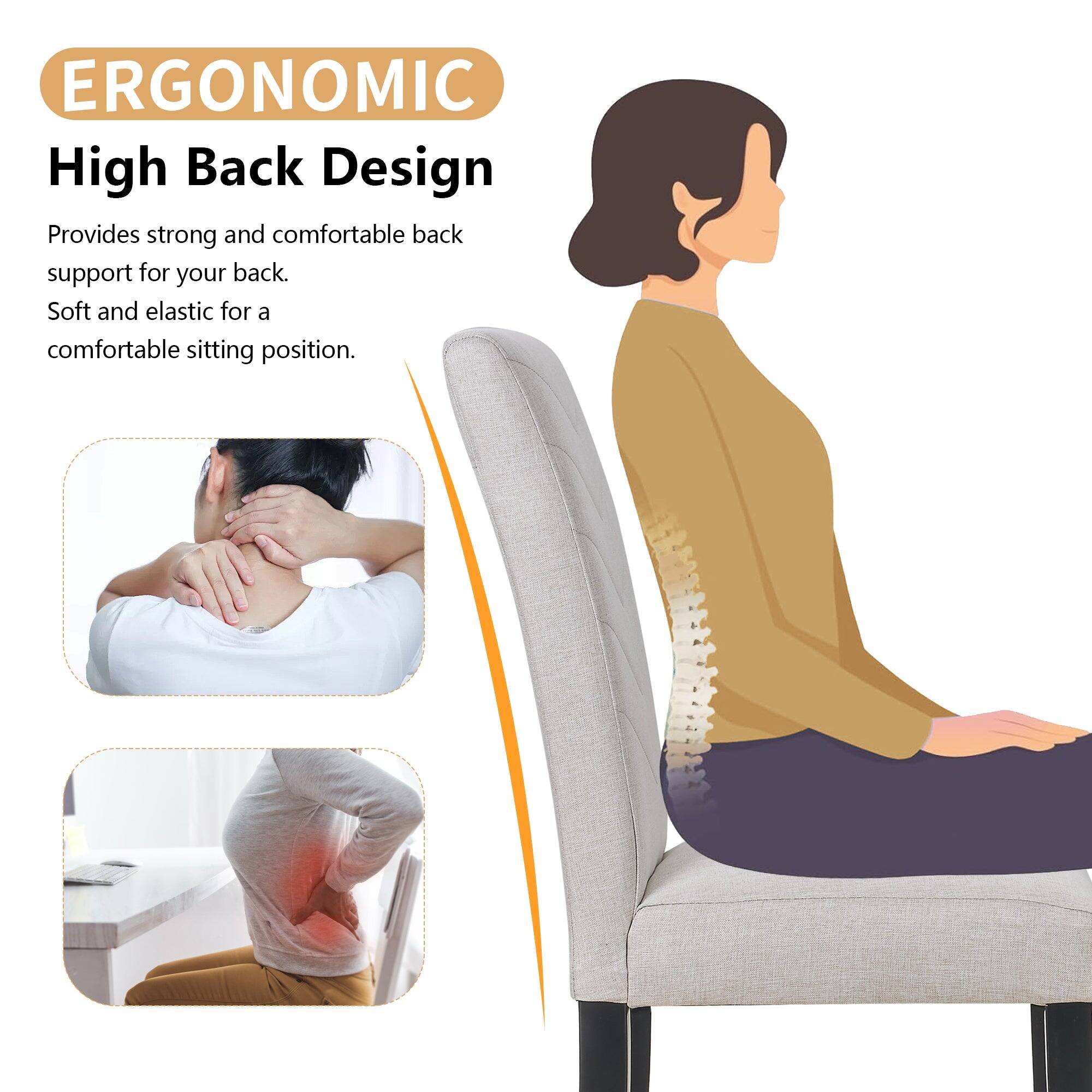 ERGONOMIC  
High Back Design  

Provides strong and comfortable back support for your back.  
Soft and elastic for a comfortable sitting position.