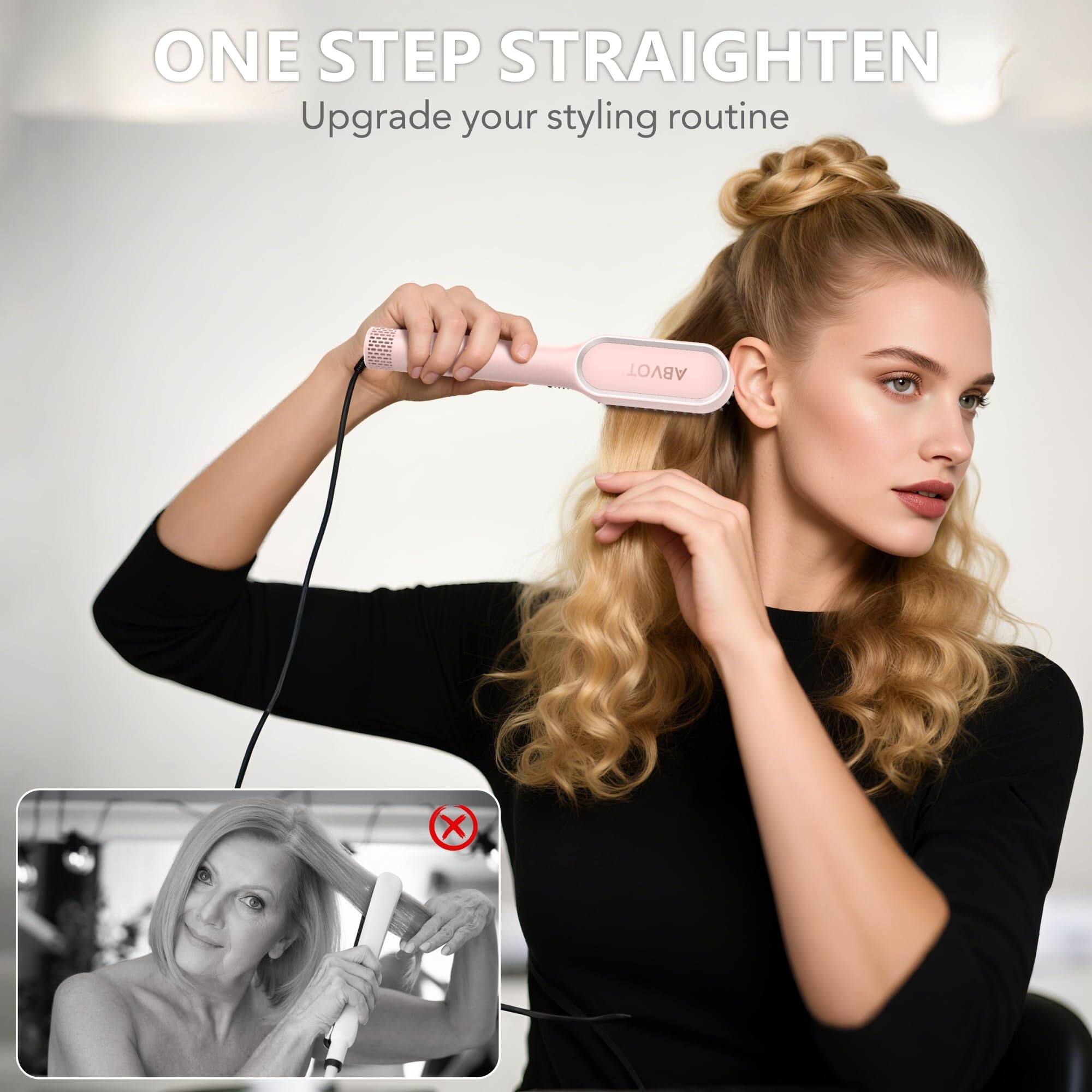 ONE STEP STRAIGHTEN  
Upgrade your styling routine