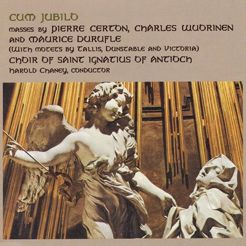 Certon / Wuorinen / Durufle / Chaney - Cum Jubilo  - COMPACT DISCS