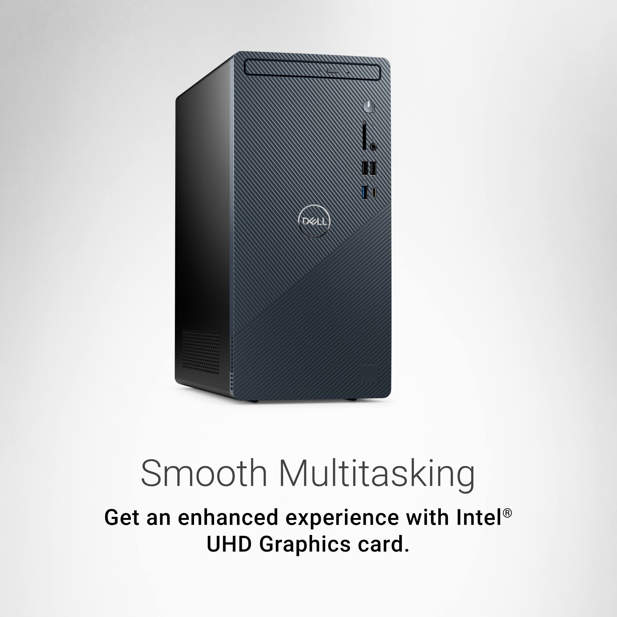 "Get an enhanced experience with Intel UHD Graphics card."