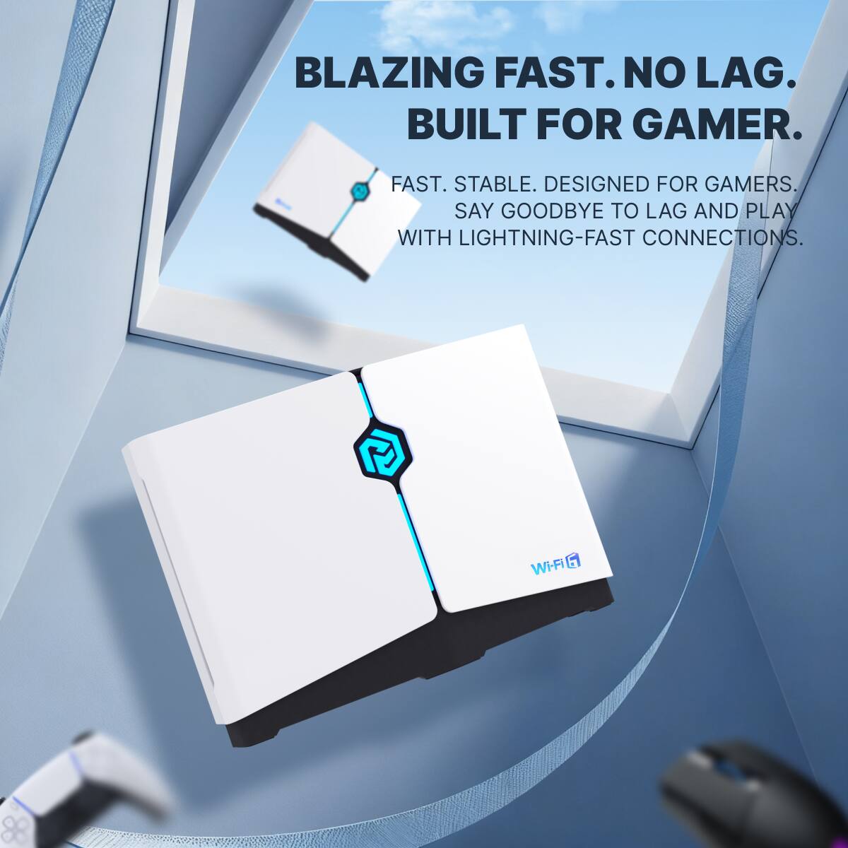 BLAZING FAST. NO LAG. BUILT FOR GAMER.
FAST. STABLE. DESIGNED FOR GAMERS. SAY GOODBYE TO LAG AND PLAY WITH LIGHTNING-FAST CONNECTIONS.