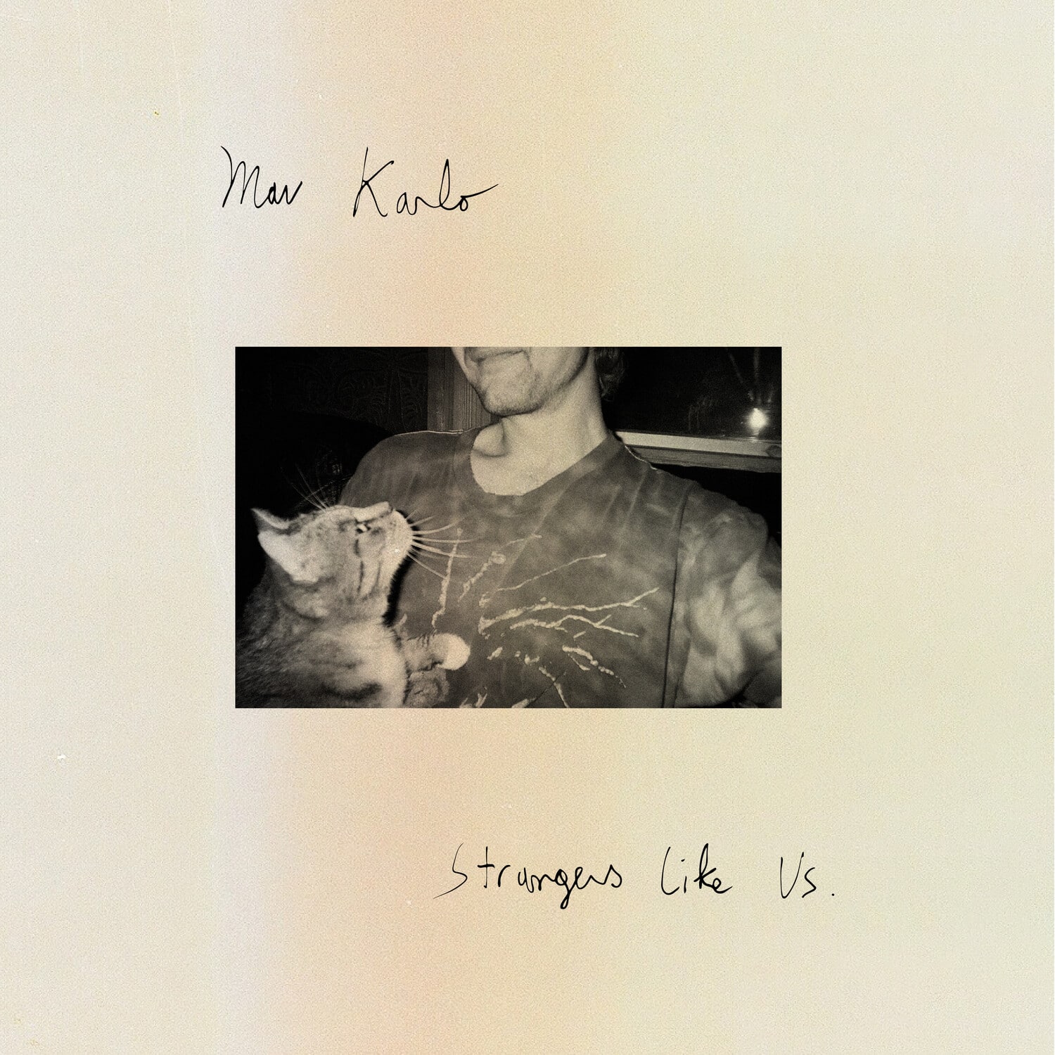 Mav Karlo - Strangers Like Us  - VINYL LP