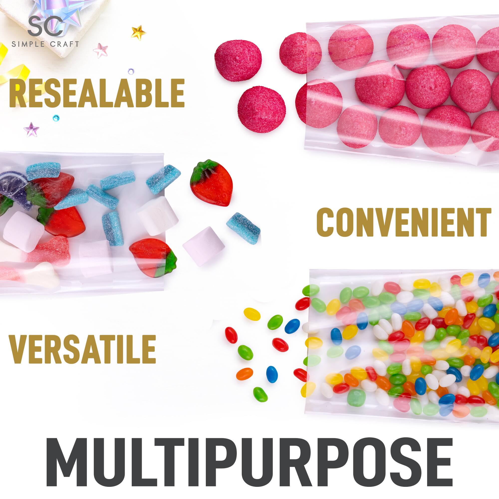 SC SIMPLE CRAFT  
RESEALABLE  
CONVENIENT  
VERSATILE  
MULTIPURPOSE
