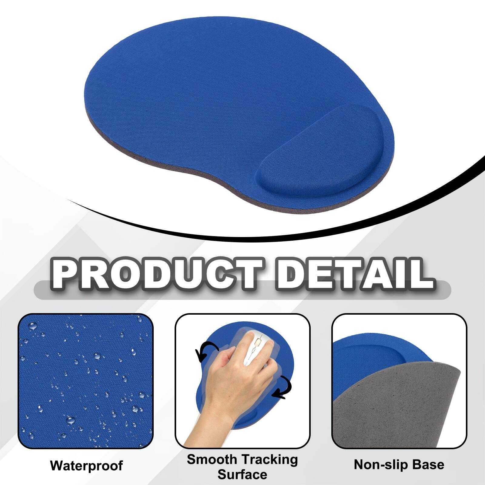 PRODUCT DETAIL  
- Waterproof  
- Smooth Tracking Surface  
- Non-slip Base