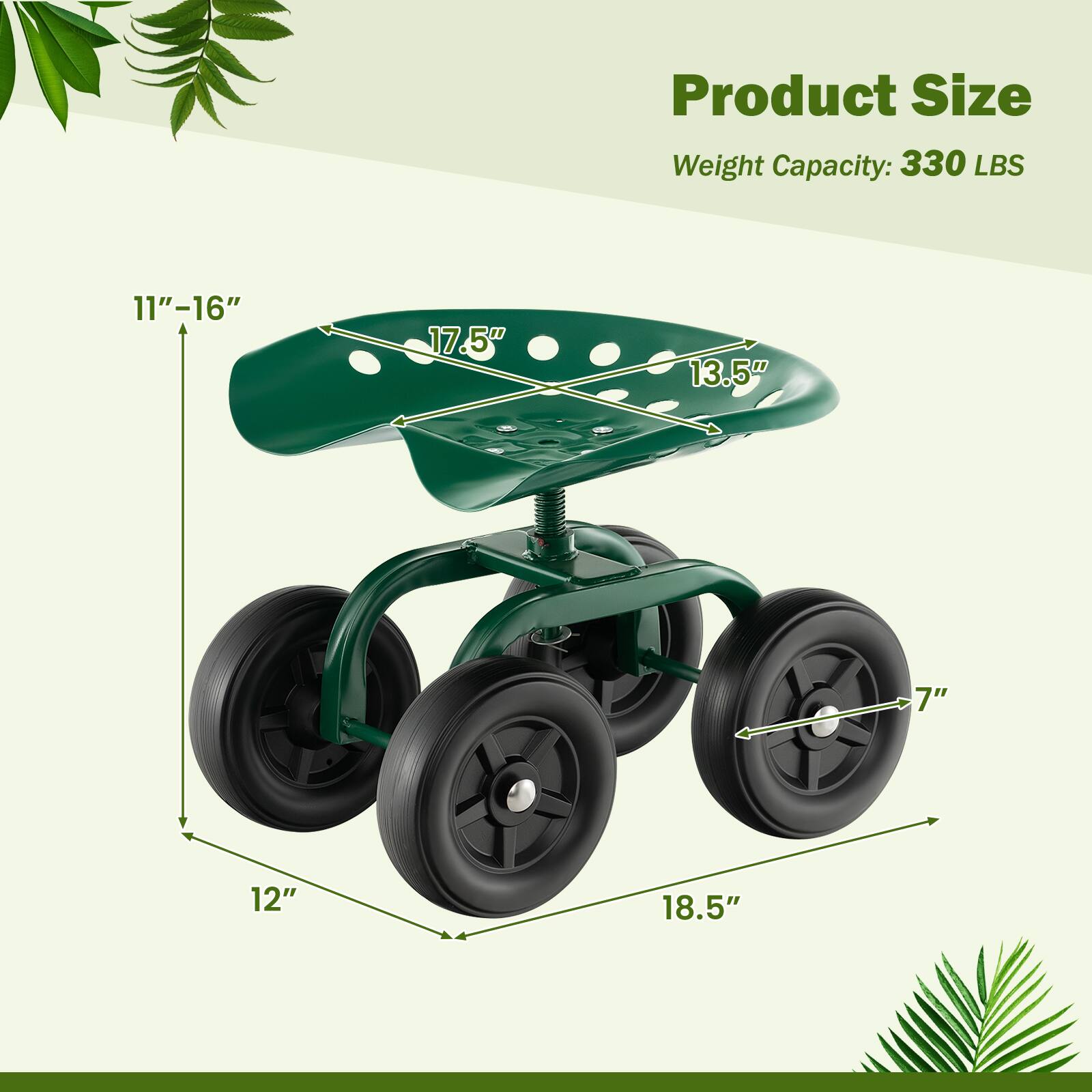 Product Size  
Weight Capacity: 330 LBS  
11"-16"  
17.5"  
13.5"  
7"  
12"  
18.5"