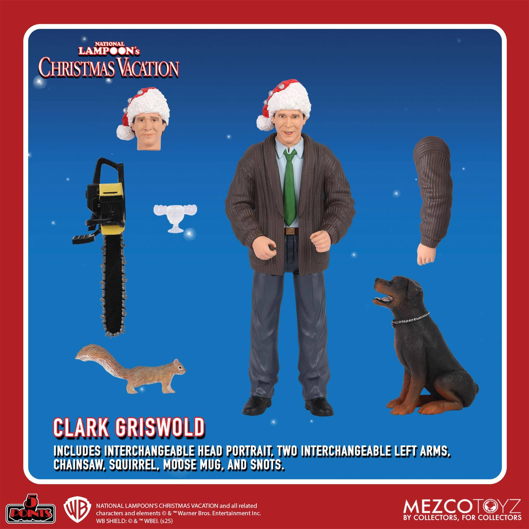 NATIONAL LAMPOON'S CHRISTMAS VACATION CLARK GRISWOLD INCLUDES INTERCHANGEABLE HEAD PORTRAIT, TWO INTERCHANGEABLE LEFT ARMS, CHAINSAW, SQUIRREL, MOOSE MUG, AND SNOTS. NATIONAL LAMPOON'S CHRISTMAS VACATION and all related characters and elements © & ™ Warner Bros. Entertainment Inc. WB SHIELD: © & ™ WBEL (s.25) MEZCOTOYZ BY COLLECTORS, FOR COLLECTORS