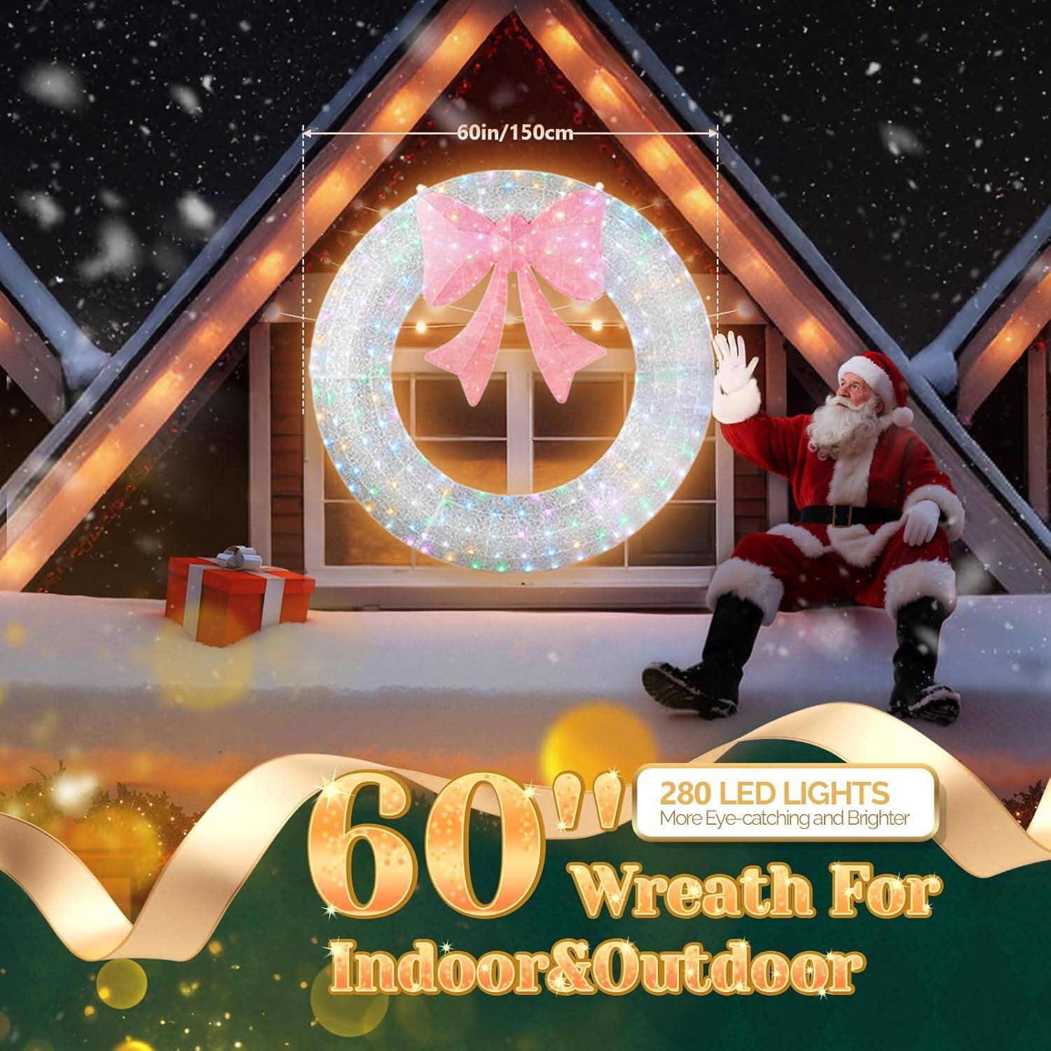 60in/150cm  
280 LED Lights  
More Eye-catching and Brighter  
Wreath For Indoor & Outdoor