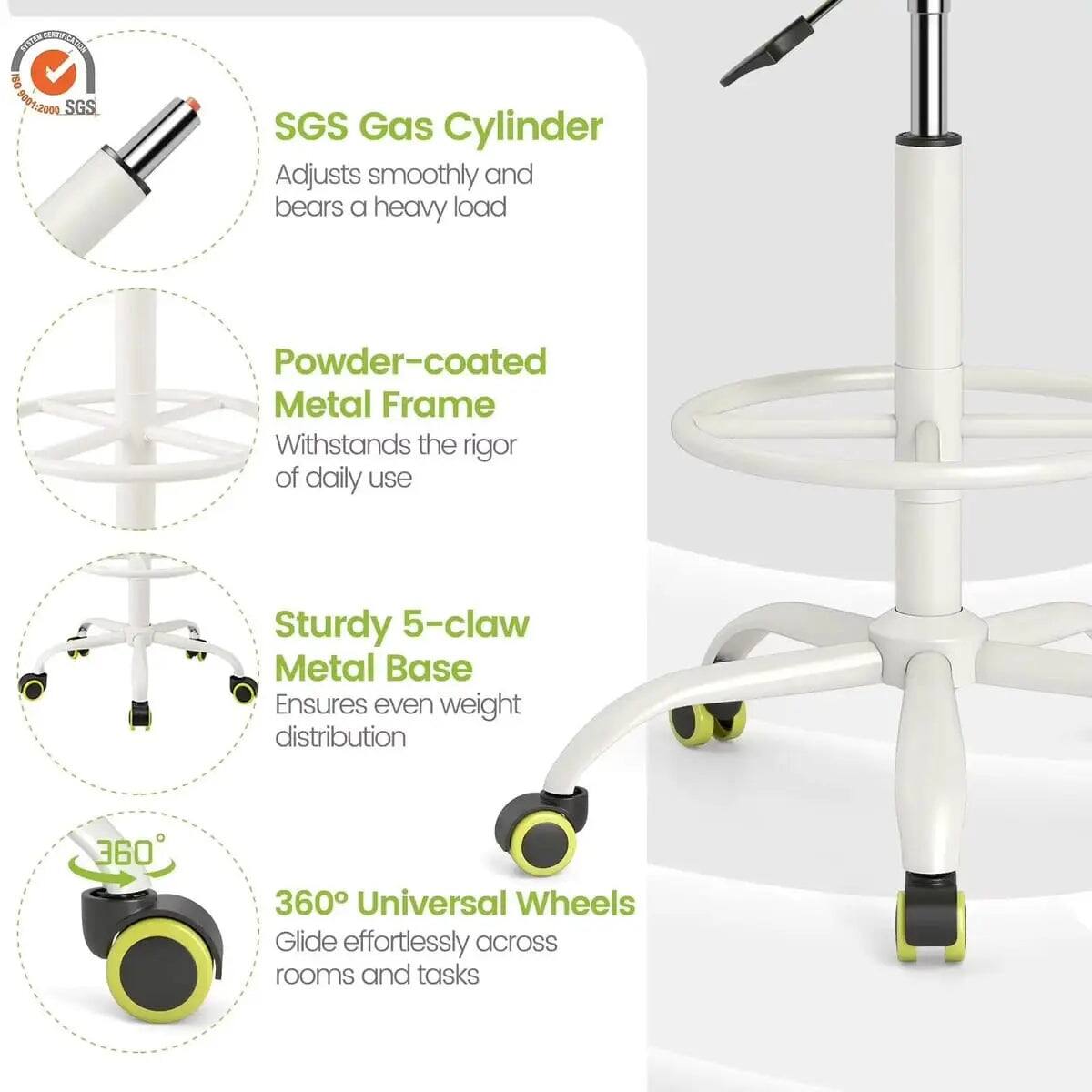 STOTEN CONDICATION ISO 9001:2009 SGS

SGS Gas Cylinder
Adjusts smoothly and bears a heavy load

Powder-coated Metal Frame
Withstands the rigor of daily use

Sturdy 5-claw Metal Base
Ensures even weight distribution

360° Universal Wheels
Glide effortlessly across rooms and tasks