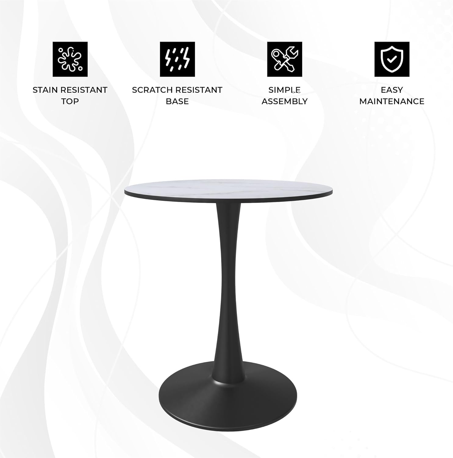 - STAIN RESISTANT TOP
- SCRATCH RESISTANT BASE
- SIMPLE ASSEMBLY
- EASY MAINTENANCE