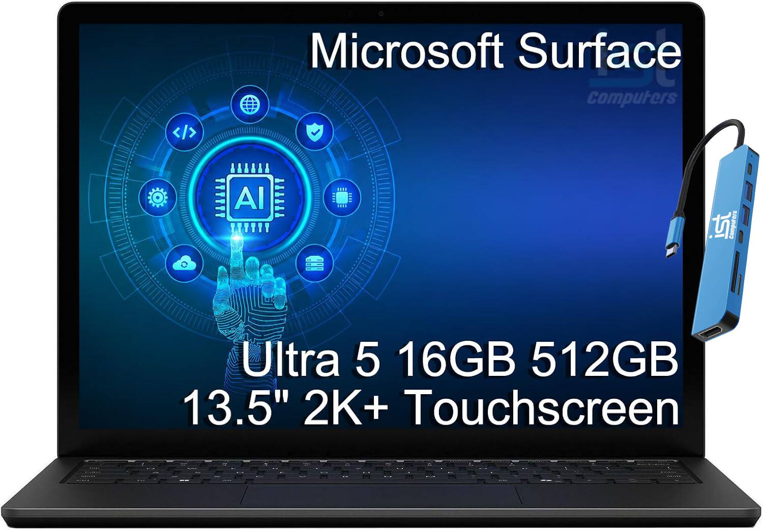 Microsoft Surface computers  
AI  
Ultra 5 16GB 512GB 13.5" 2K+ Touchscreen