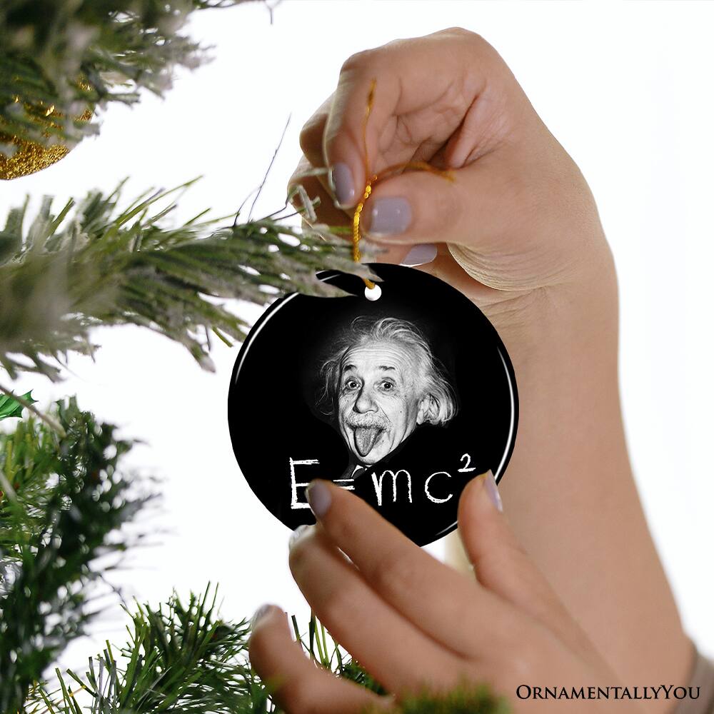 E = mc²  
ORNAMENTALLY YOU
