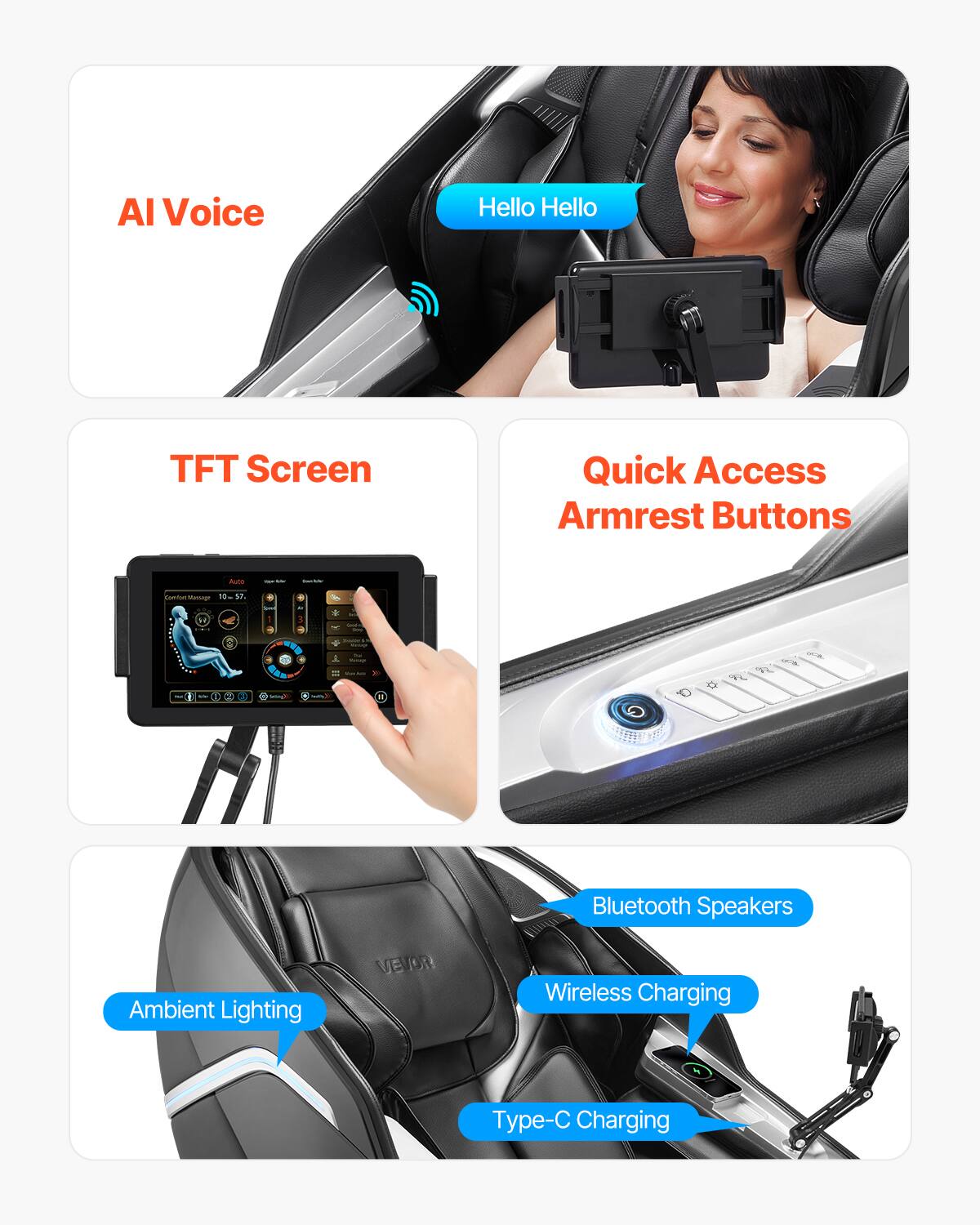 AI Voice  
Hello Hello  

TFT Screen  

Quick Access Armrest Buttons  

Bluetooth Speakers  

Ambient Lighting  

Wireless Charging  

Type-C Charging