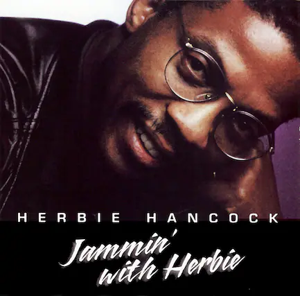 HERBIE HANCOCK
Jammin' with Herbie